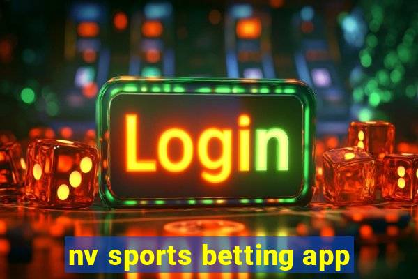 nv sports betting app